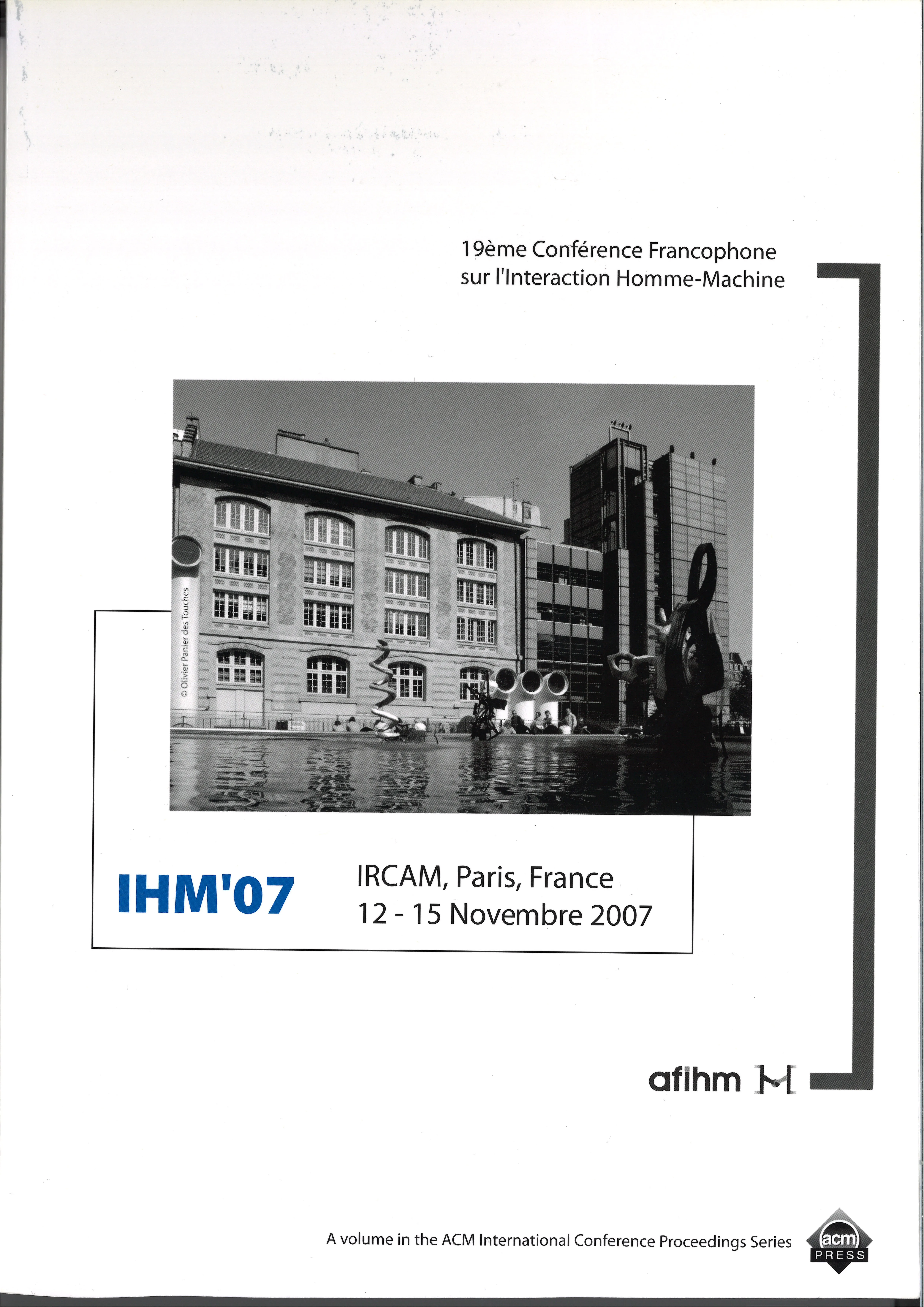 Couverture des actes d’IHM’07, IRCAM, Paris, 12-15 novembre 2007
